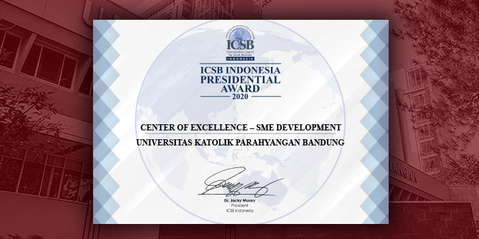 Pusat Studi CoE-SME Unpar Raih Presidential Award ICSB Indonesia