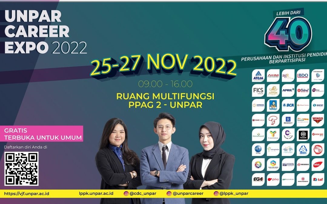 UNPAR Gelar Career Expo 2022, Hadirkan Bursa Kerja 40 Perusahaan Untuk Umum